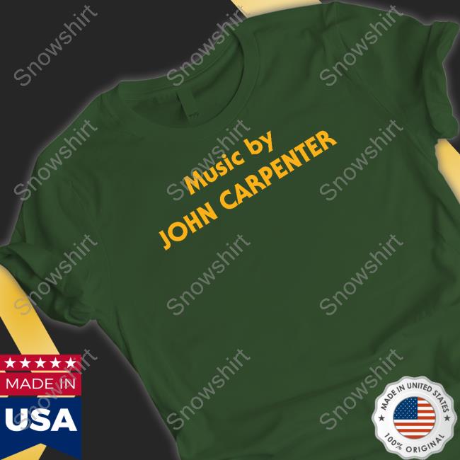 Music By John Carpenter Shirt