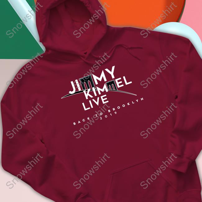 Jimmy Kimmel Live Sweatshirt Official Jimmy Kimmel Live Tee Shirt