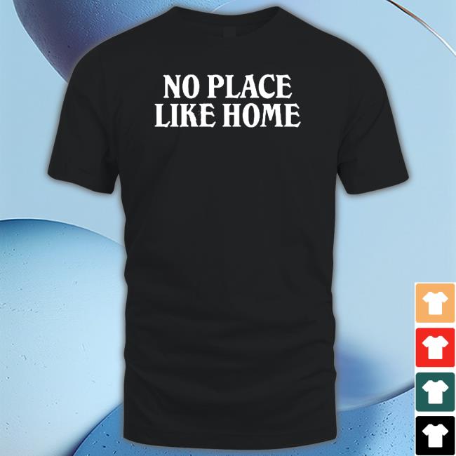 Official Jack Harlow No Place Like Home Sweatshirt Official Jack Harlow No Place Like Home Shirt