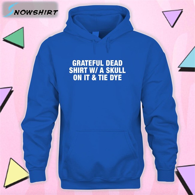 Grateful Dead Shirt WA Skull On It Tie Dye Long Sleeve