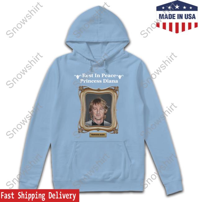 Rest In Peace Princess Diana Hooded Sweatshirt Shirts That Go Hard Rest In Peace Princess Diana Limited Edition Shirt