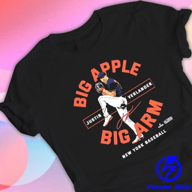 Justin Verlander Big Apple Big arm New York Baseball signatures shirt Sweatshirt