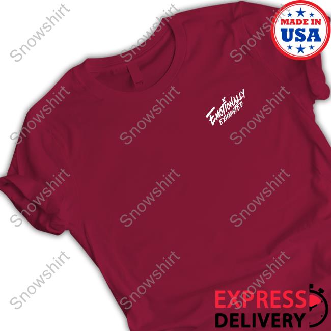 Beautiful Bastard Emotionally Exhausted Black Long Sleeve T-Shirt Emotionally Exhausted Black Tee Shirt