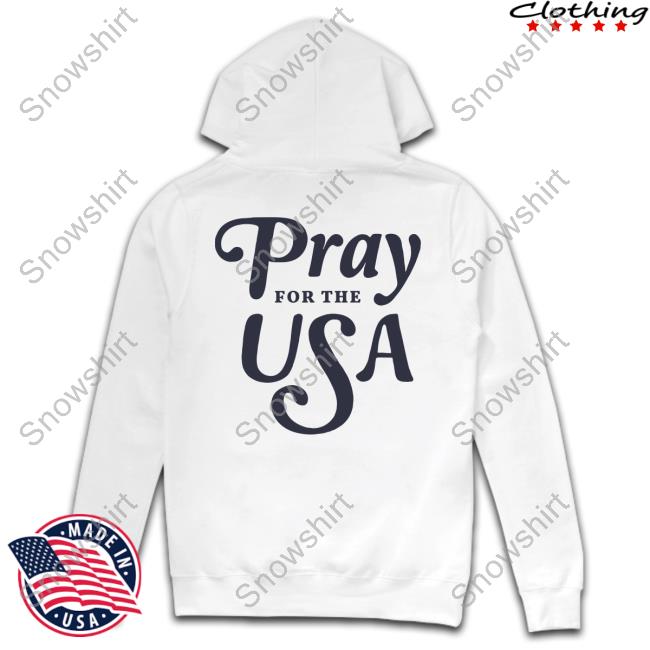 Tpusa Merch Pray For The Usa Shirts