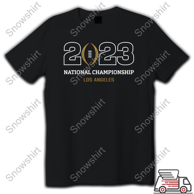 2023 National Championship Los Angeles Hoodie Shop Collegefootballplayoff Merch
