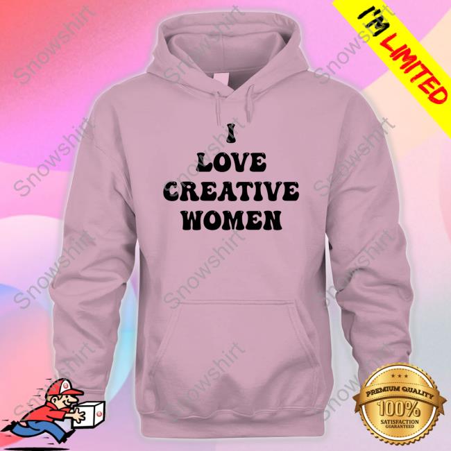 Official I Love Creative Women Shirt Official I Love Creative Women T Shirt