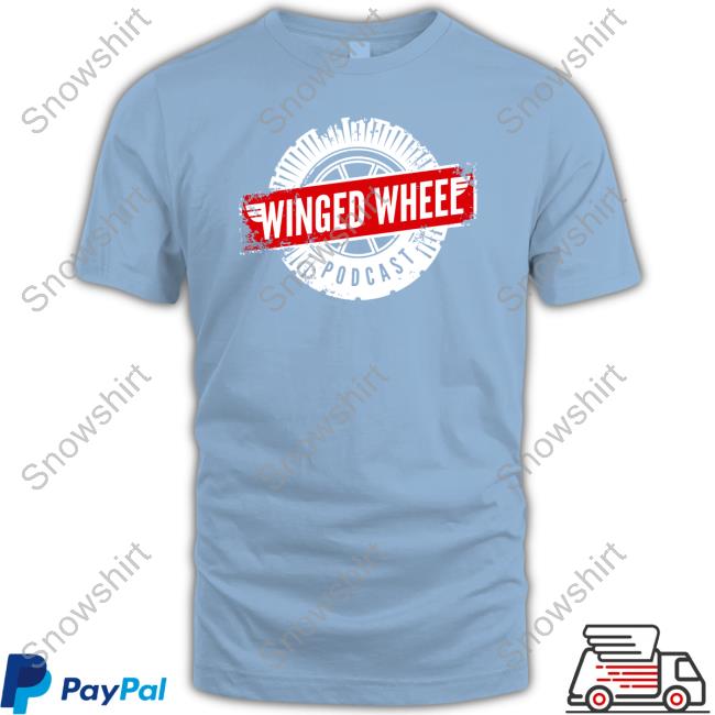 Winged Wheel Podcast Tee Official Winged Wheel Podcast Sweatshirt WingedWheelPod