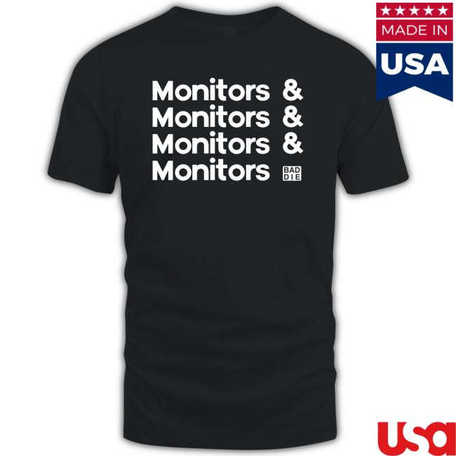 Monitors And Monitors And Monitors And Monitors Baddie Long Sleeve T Shirt