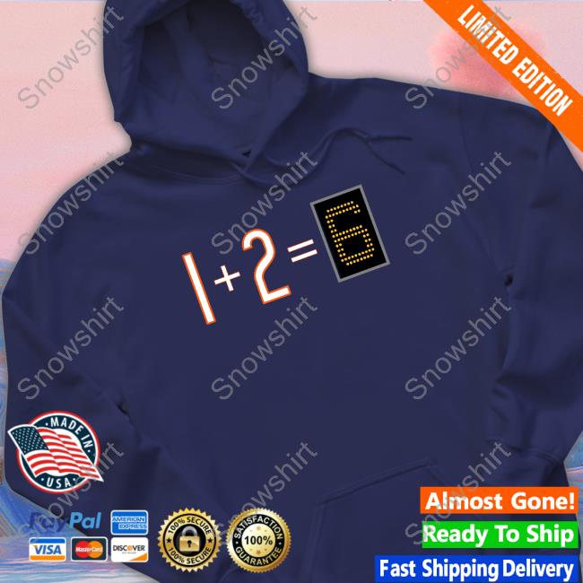 #DaBears 1+2=6 Shirt #DaBears 1+2=6 Shirt