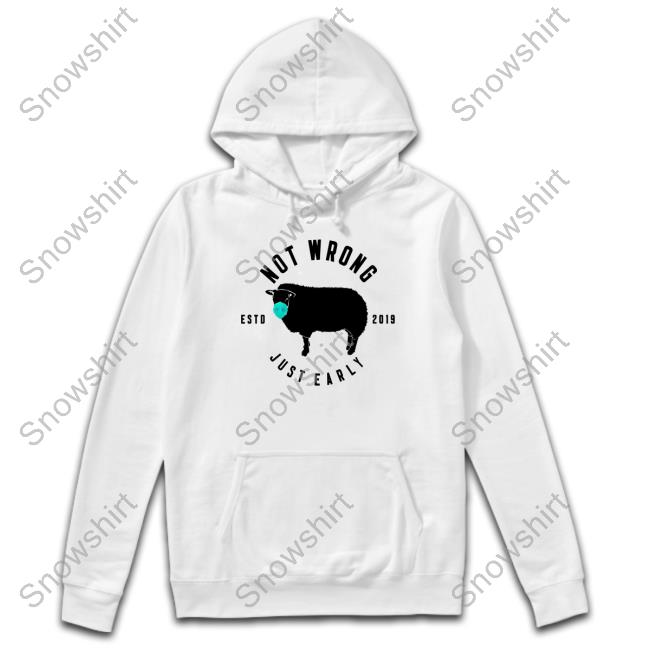 Official Guiness_Pig Not Wrong Just Early Estd 2019 Shirt Official Not Wrong Just Early Estd 2019 Long Sleeve T Shirt