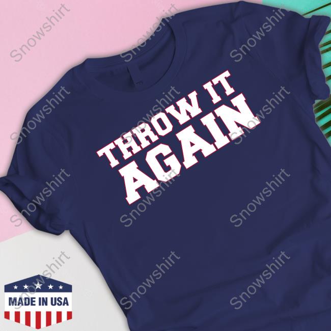 Barstool Sports Merch Throw It Again Shirts Barstool U Atlanta