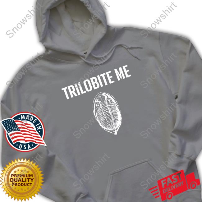 Cameron Muskelly Trilobite Me Tee Paleo Cameron Official Trilobite Me Sweatshirt