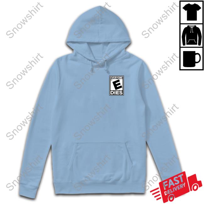 Official Sus Boy Everyone Dies Sweatshirt Official Sus Boy Everyone Dies Sweatshirt