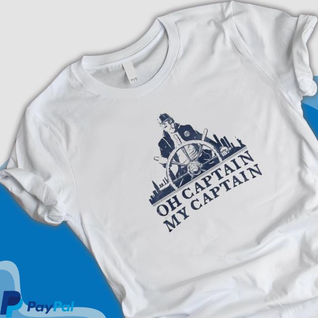 Oh Captain My Captain Shirt Officia Oh Captain My Captain Tee
