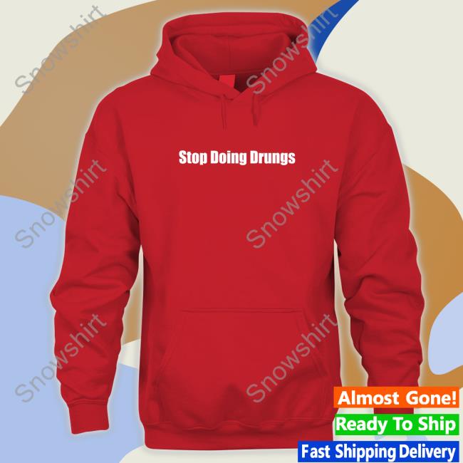 Daydrian Harding Stop Doing Drugs T-Shirt