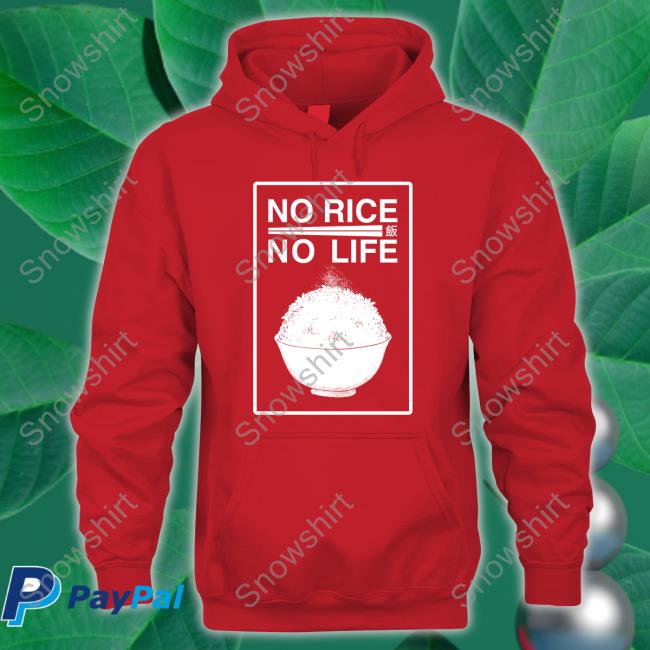 Official No Rice No Life Hoodie No Rice No Life Tank