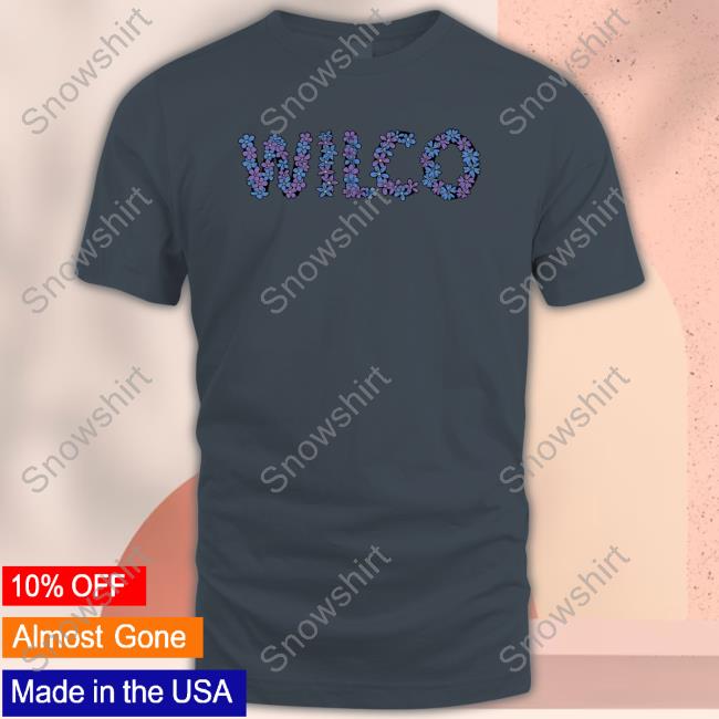 Official Wilco Cousin Cousin Floral Shirts Official Wilco Cousin Shop Cousin Floral Hoodie