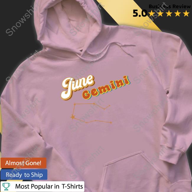 Official June Gemini Shirts Official June Gemini T-Shirt