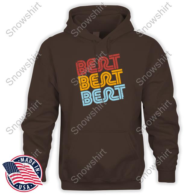 Bert Bert Bert Long Sleeve Tee Official Bert Bertbert Store Bert Bert Bert Shirt