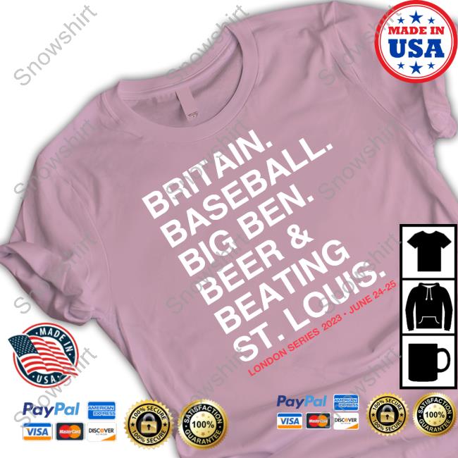 Britain Baseball Big Ben Beer & Beating St. Louis T Shirt Britain Baseball Big Ben Beer & Beating St. Louis Shirts