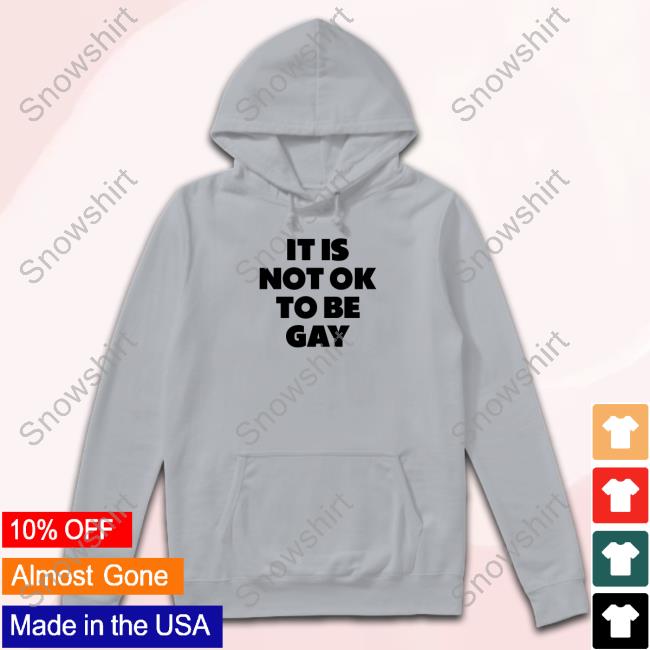 Official Daniel Charles Svoboda It Is Not Ok To Be Gay Shirt