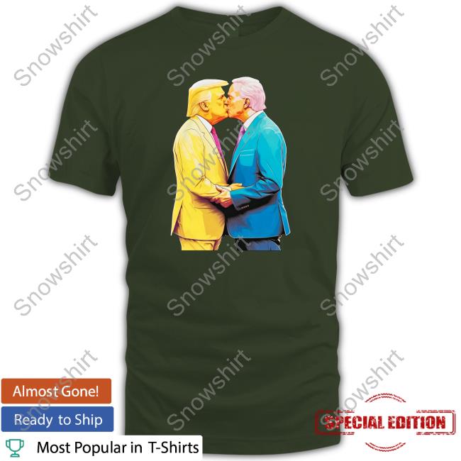 Official Biden And Trump Kissing Shirts