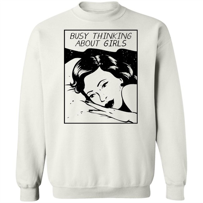 Rating Pride Merch Busy Thinking About Girls Shirt Rating Pride Merch Busy Thinking About Girls Shirt