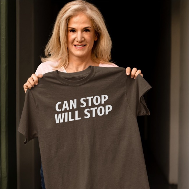 Shirts That Go Hard Can Stop Will Stop Sweatshirt Goodshirts Merch Can Stop Will Stop Hat Goodshirts Merch Shirts That Go Hard