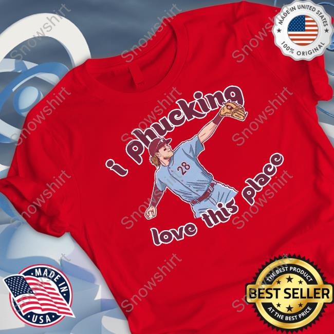 I Phucking Love This Place Shirt