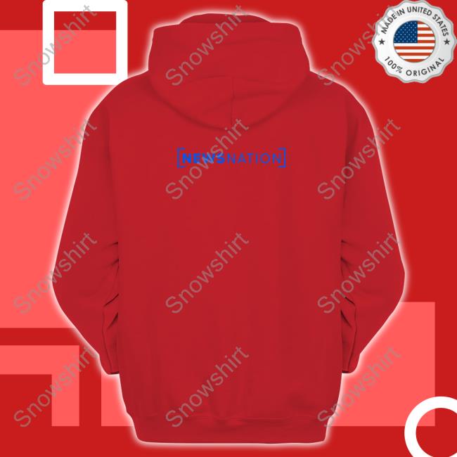 NewsNation News For All America T Shirt NewsNation News For All America Long Sleeved T Shirt