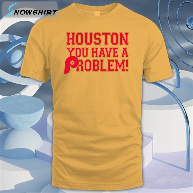 Ryan Bokros Stros Fan Boy Houston You Have A Problem Long Sleeve T Shirt