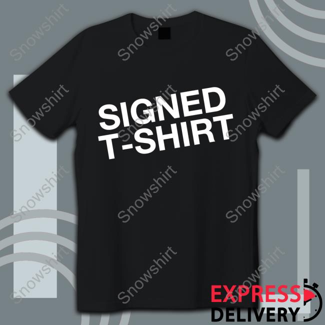 Signed T-Shirt