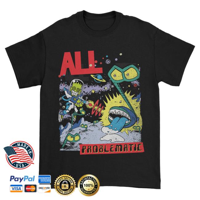Official Kings Road Merch Store All Problematic Hot Shirt (Black) Kings Road Shop