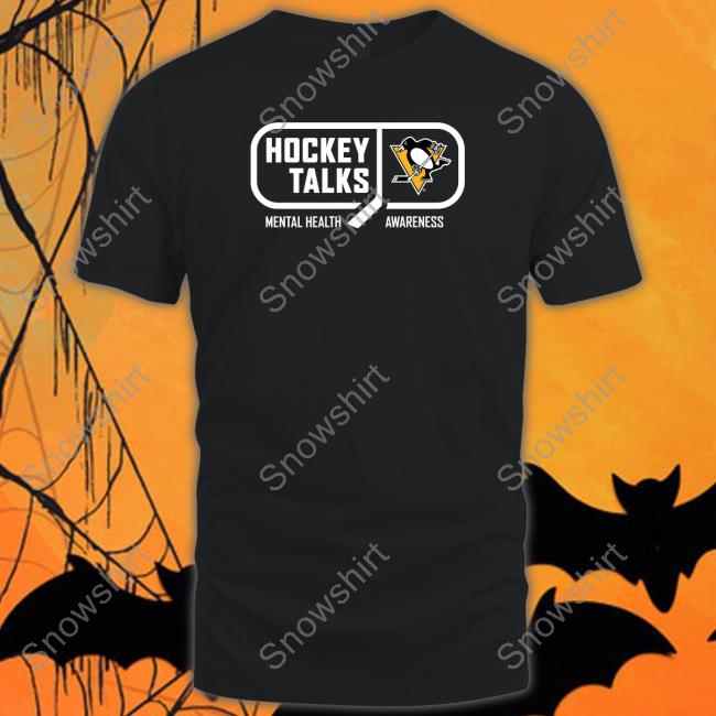 Pittsburgh Penguins Hockey Talks Mental Health Awareness Pittsburgh Tee Pittsburgh Penguins Hockey Talks Mental Health Awareness Pittsburgh Sweatshirt