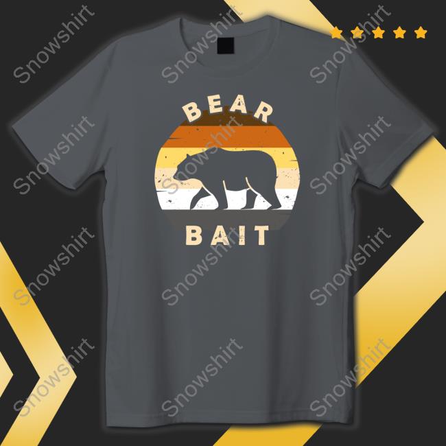 Bear Bait LGBTQ Pride T-Shirt Bear Bait Shirt