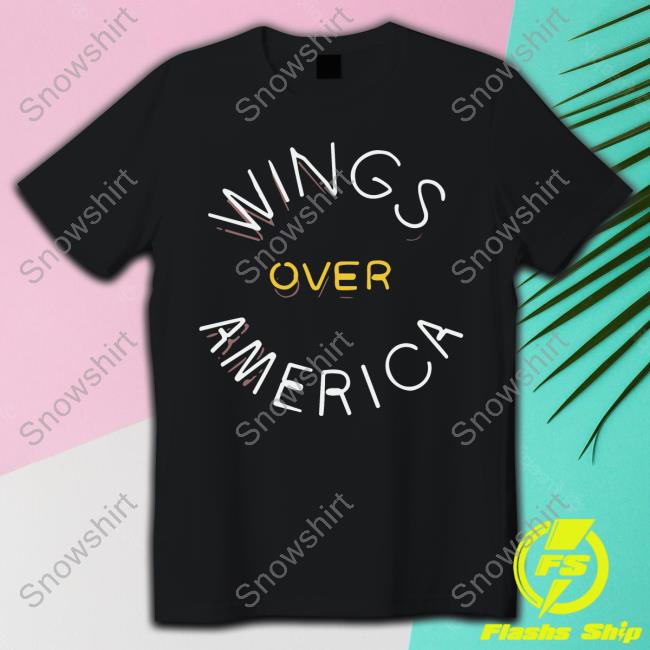 Wings Over America Shirt