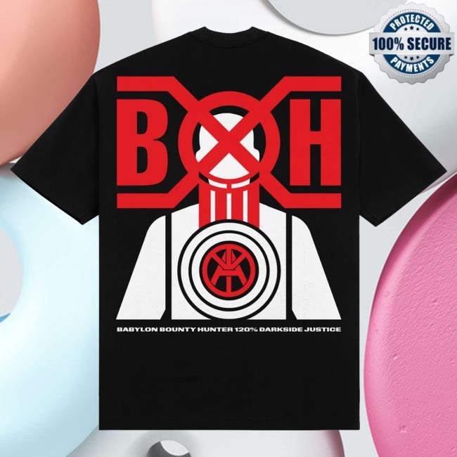 Official Babylon LA Babylon X Bounty Hunter Justice Hot Shirt
