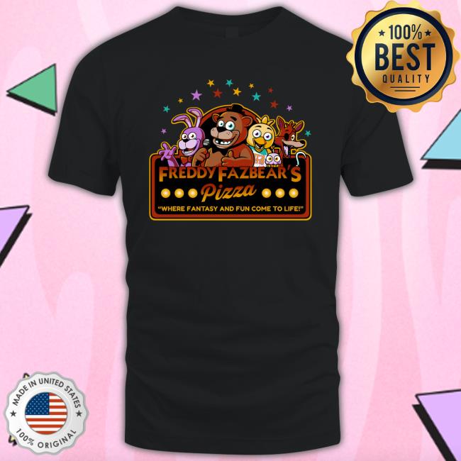 Freddy Fazbear's Pizza Black Tee Devsprings Freddy Fazbear's Pizza Where Fantasy And Fun Come To Life Hoodie