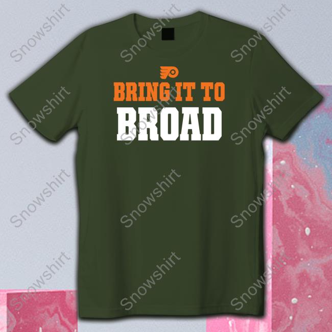 Ivan Provorov Philadelphia Flyers Bring It To Broad Tee Shirt Philadelphia Flyers Bring It To Broad T Shirts