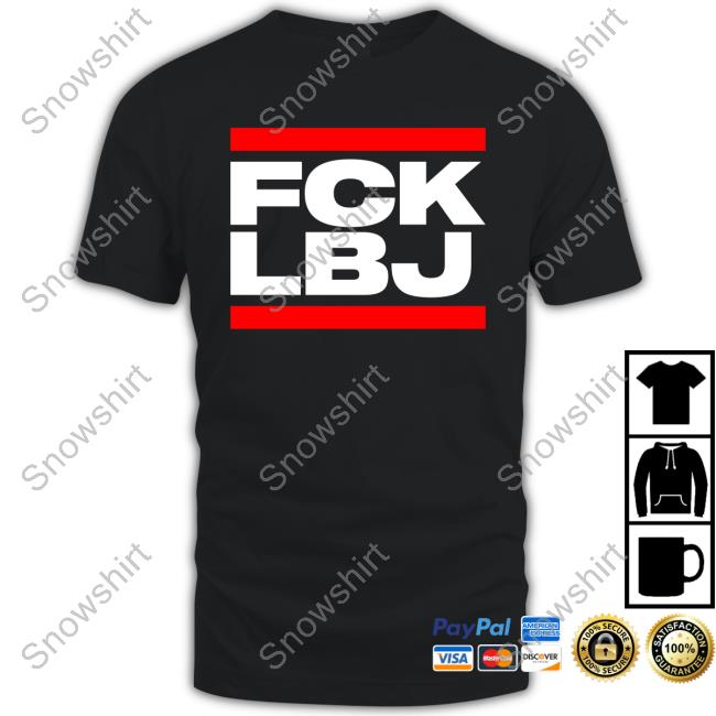 FCK LBJ Tee Bri Marie D