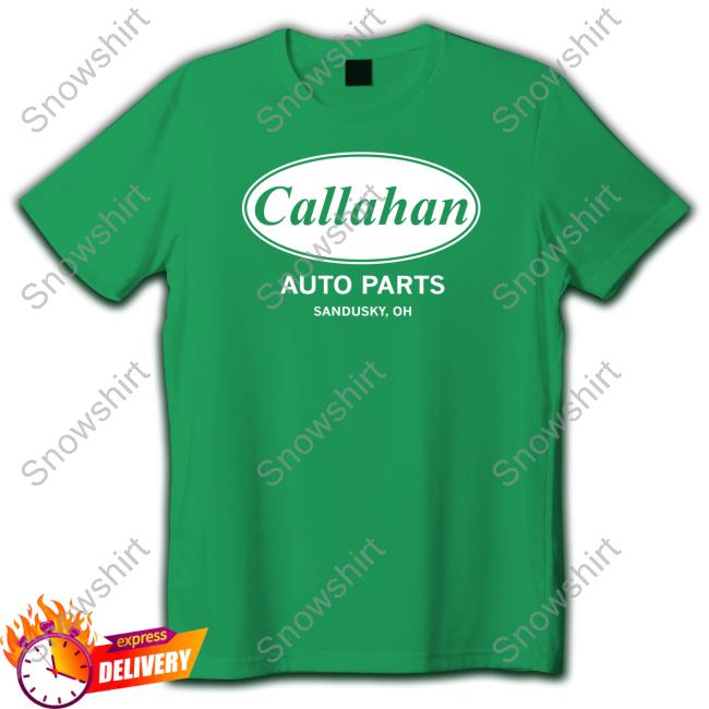 Official Pat Mcafee Jj Watt Callahan Auto Parts Sandusky Oh Shirts