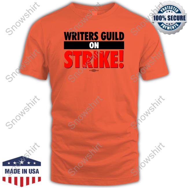 Writers Guild On Strike Shirts