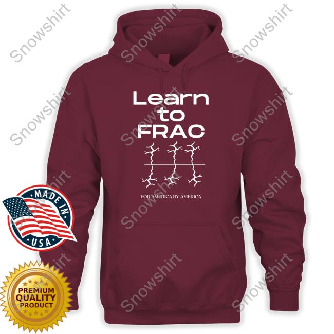 Learn To Frac Hooded Sweatshirt Oil Mutt Dog House Merchandise Learn To Frac T Shirts Oil Mutt Dog House Merchandise