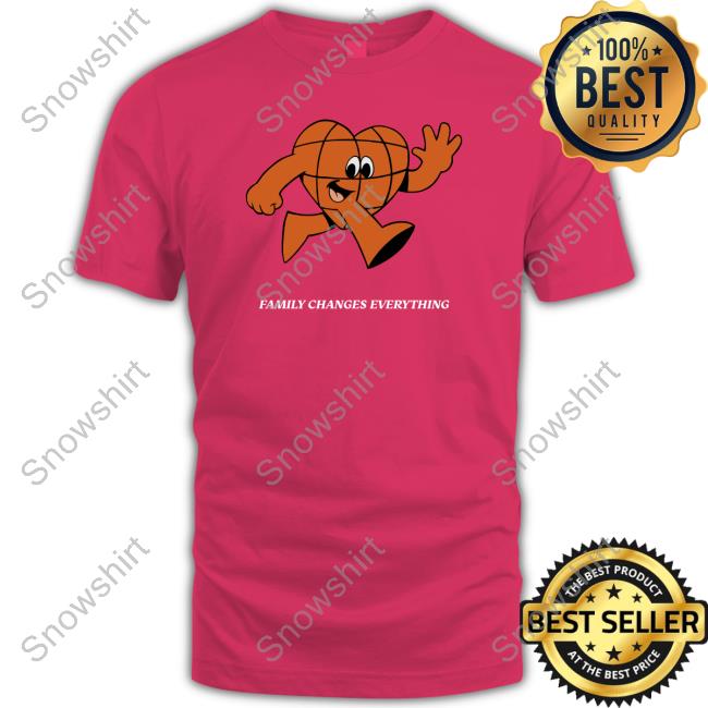 Family Changes Everything Shirt Green Family Changes Everything Tee