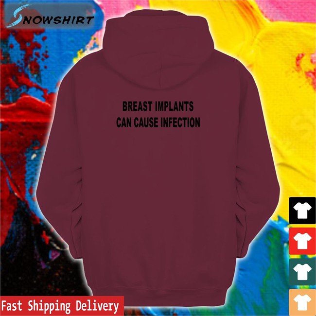 Shirts That Go Hard Breast Implants Can Cause Infection Long Sleeve Tee Shirtsthtgohard Shirts That Go Hard Breast Implants Can Cause Infection T Shirt Shirtsthtgohard