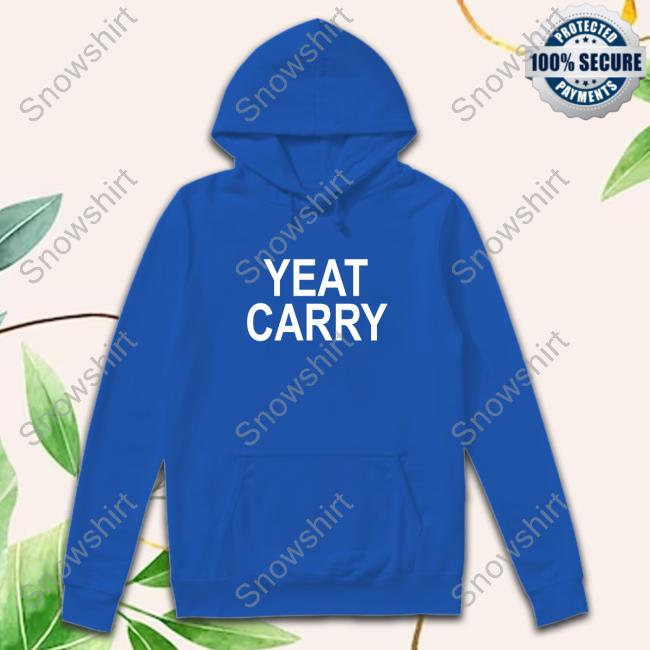 Official Drake Champagnepapi Yeat Carry T-Shirt Official Yeat Carried Champagnepapi Yeat Carry Shirts