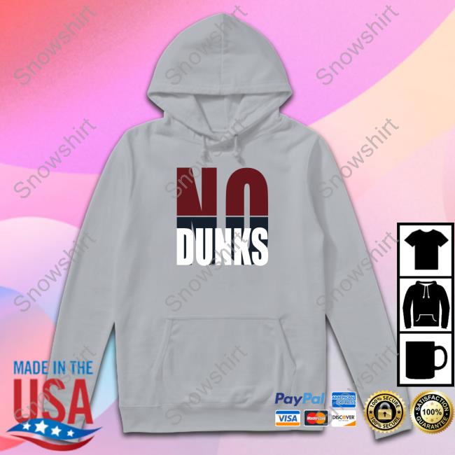 Official BreakingT Shop No Dunks Sweatshirt