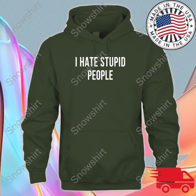 Jack Igoe I Hate Stupid People Shirts Jack Igoe Merch I Hate Stupid People Tee Shirt Jackigoetv