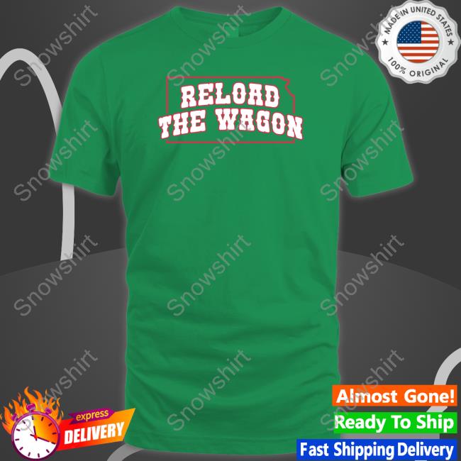 Barstool U Reload The Wagon Shirts Barstoolsports