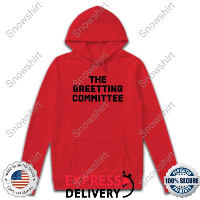 The Greeting Committee Tees
